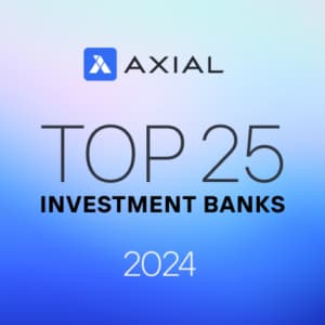 Axial Top 25 Investment Banks, 2024